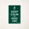 Big Green Egg Keep Calm And Egg On Bord