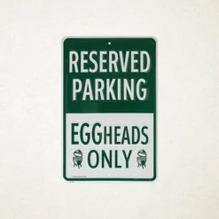 Big Green Egg Parkeer Bord Eggheads Only